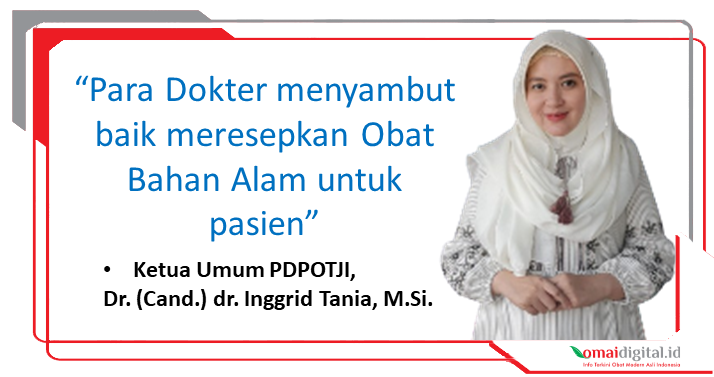 Wawancara Khusus Ketum PDPOTJI: Para Dokter Menyambut Baik Peresepan Obat Bahan Alam